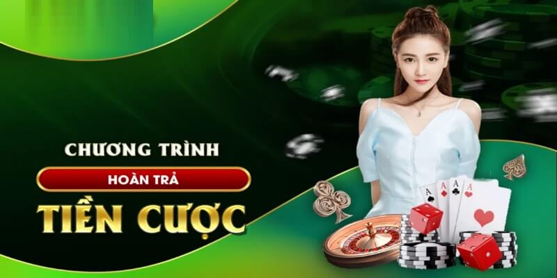 Chương trình hoàn trả đến 3% tiền cược