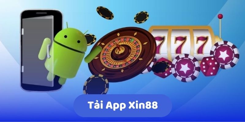 Tính năng mới của app Xin88 